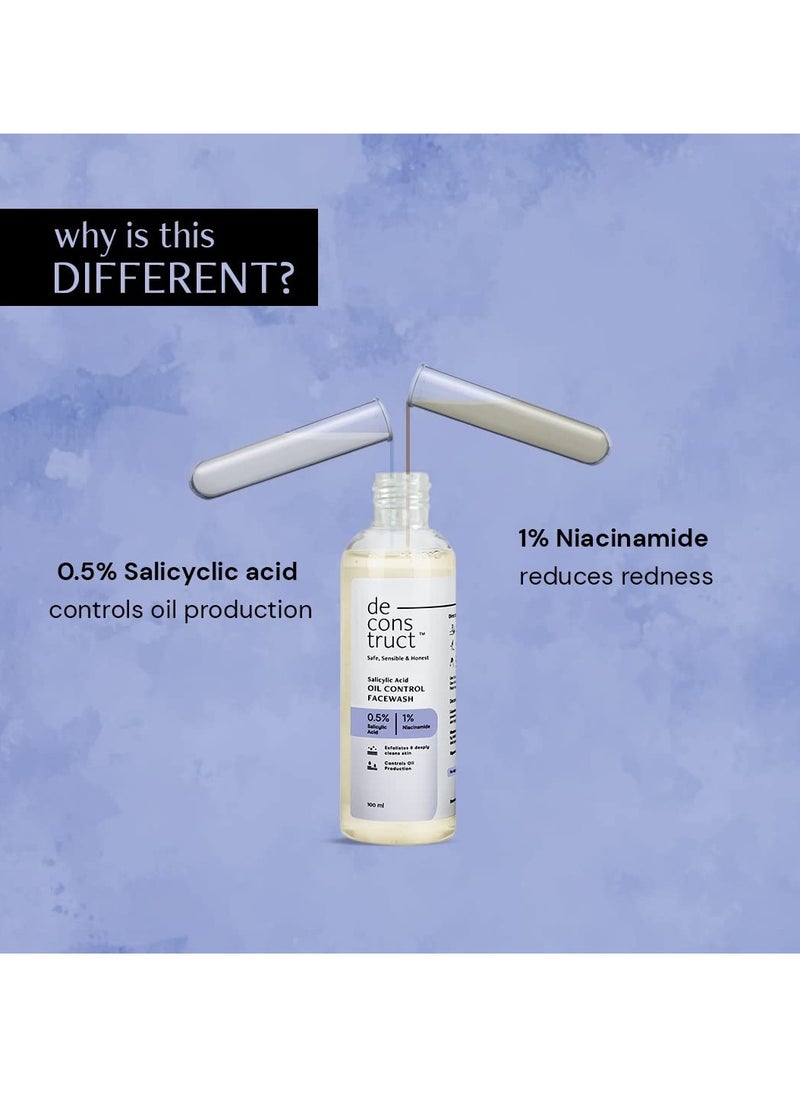 Deconstruct Salicylic Acid Oil Control Face Wash | 0.5% Salicylic Acid + 1% Niacinamide | For Oily, Acne & Pimple Prone Skin | Acne Reducing Face Wash | Oil Control | 100ml