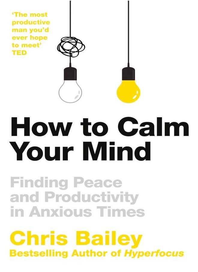 Macmillan Publishers How to Calm Your Mind 