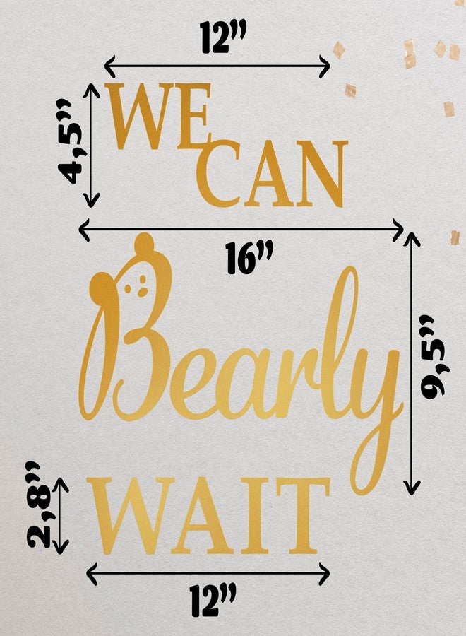 DIMARONGTON We Can Bearly Wait Decal for Baby Shower Banner, Gold Vinyl Wall Decal for Bear-Themed Backdrop, Gender Reveal or Neutral Baby Shower Decorations - Image 2