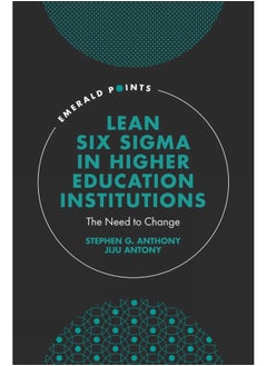 Lean Six Sigma in Higher Education Institutions: The Need to Change  - Image 1