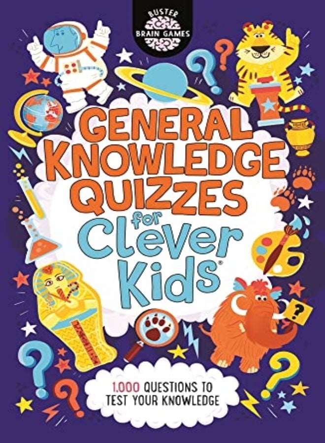 General Knowledge Quizzes for Clever Kids® 