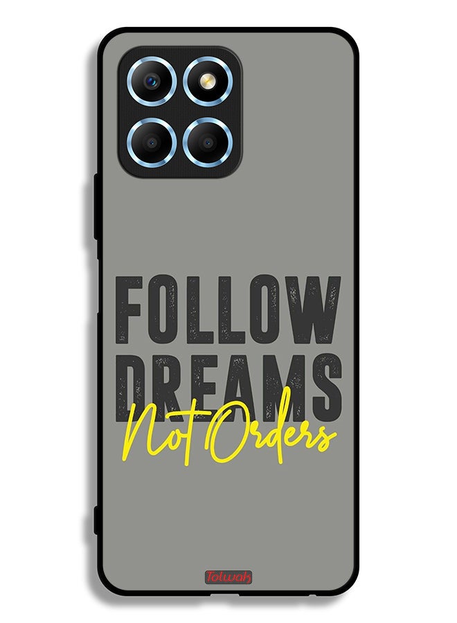Tolwak Honor X8 5G Protective Case Cover Follow Dreams Not Orders - Image 2