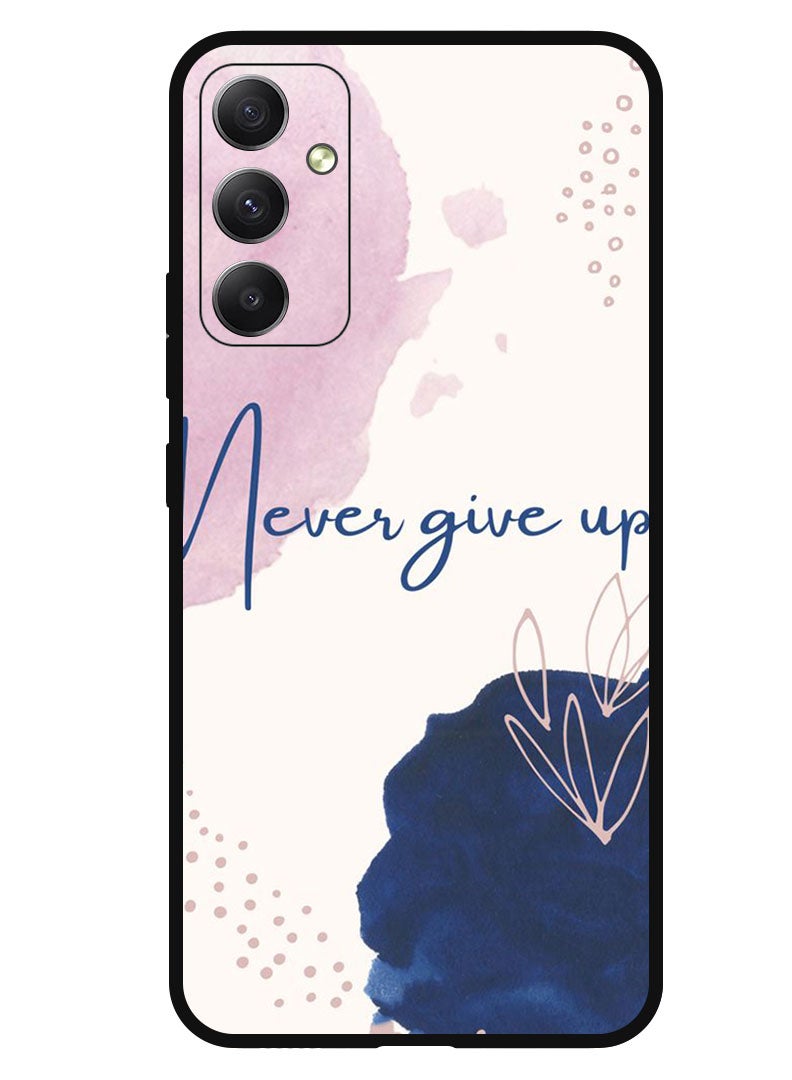 Theodor Protective Case Anti Scratch Shock Proof Bumper Cover For Samsung Galaxy A05s Never Give up - Image 1