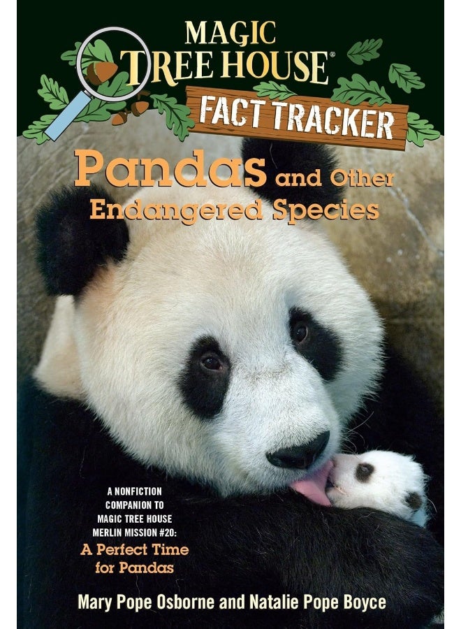 Pandas and Other Endangered Species: A Nonfiction Companion to Magic Tree House Merlin Mission #20: A Perfect Time for Pandas