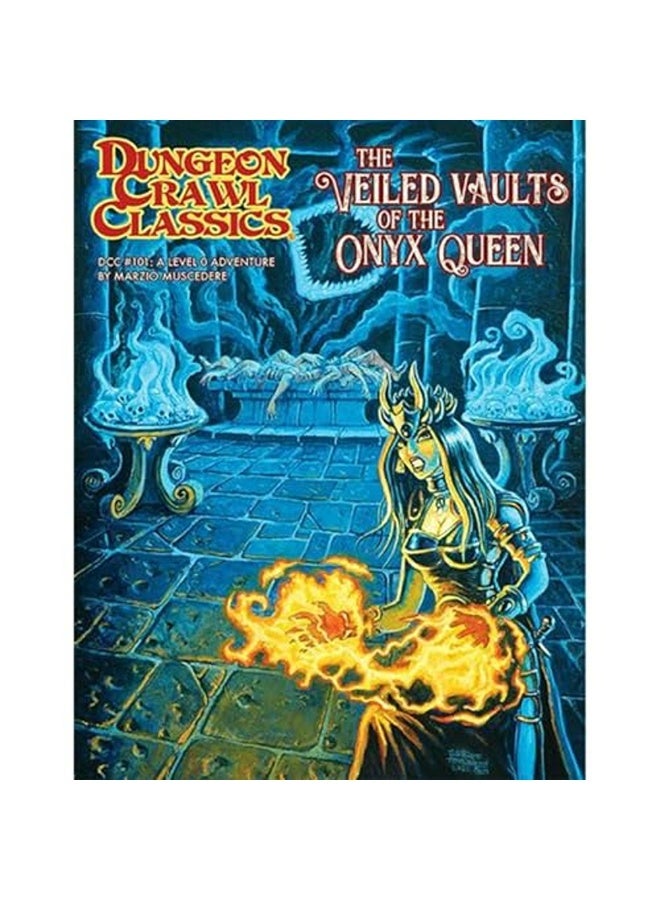 Dungeon Crawl Classics 101 The Veiled Vaults Of The Onyx Q