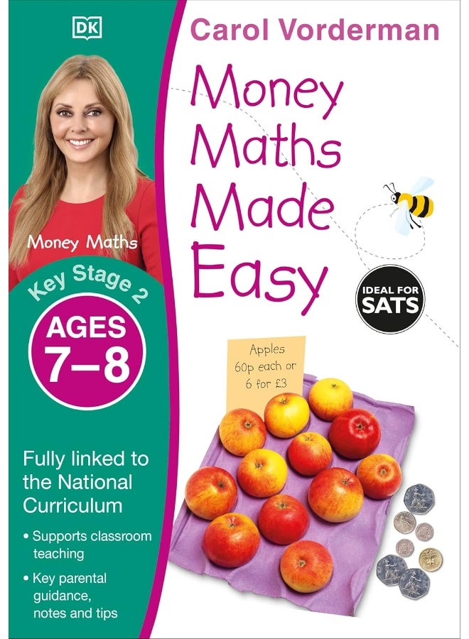 Money Maths Made Easy: Beginner, Ages 7-8 (Key Sta: Supports the National Curriculum, Maths Exercise B