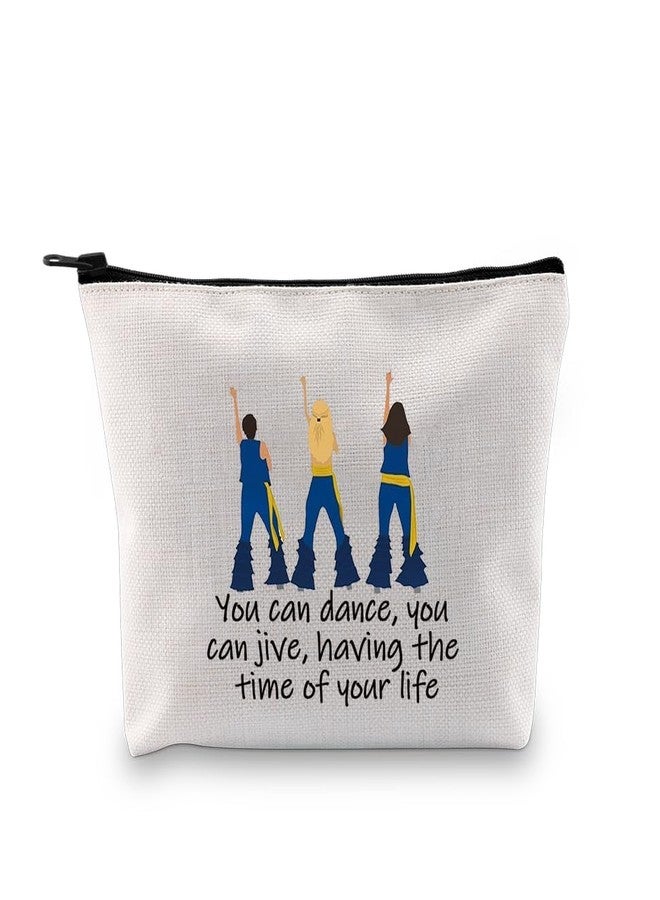 PXTIDY The Musical Inspired Gift You Can Dance You Can Jive Dance Queen Quote Cosmetic Bag Mia Musical Lover Gift - Image 2
