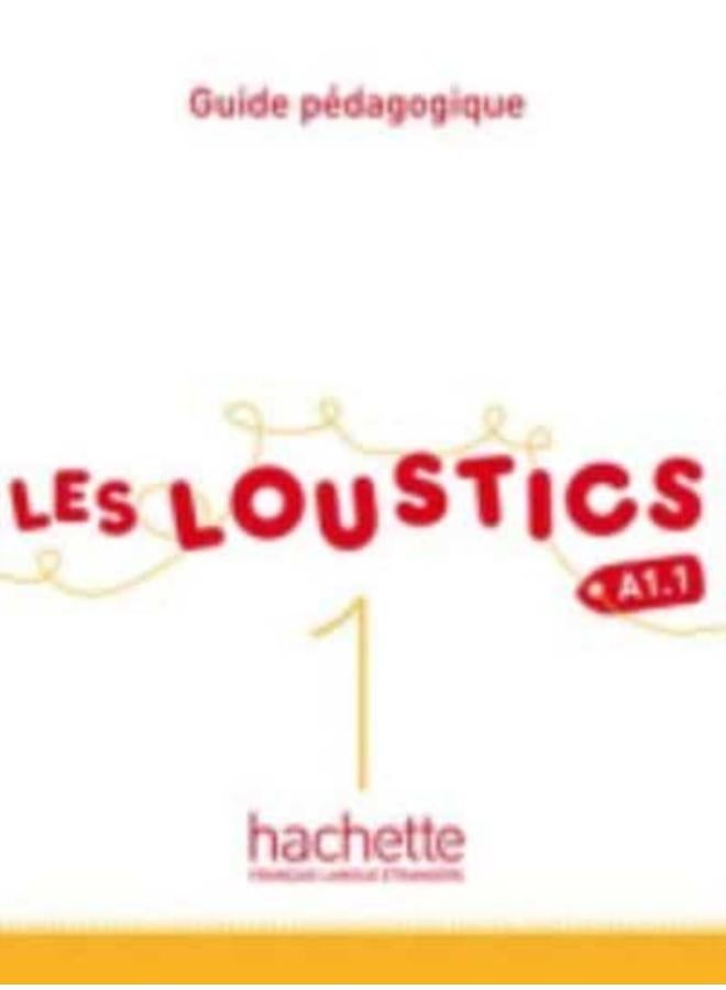Les Loustics : Guide pedagogique 1