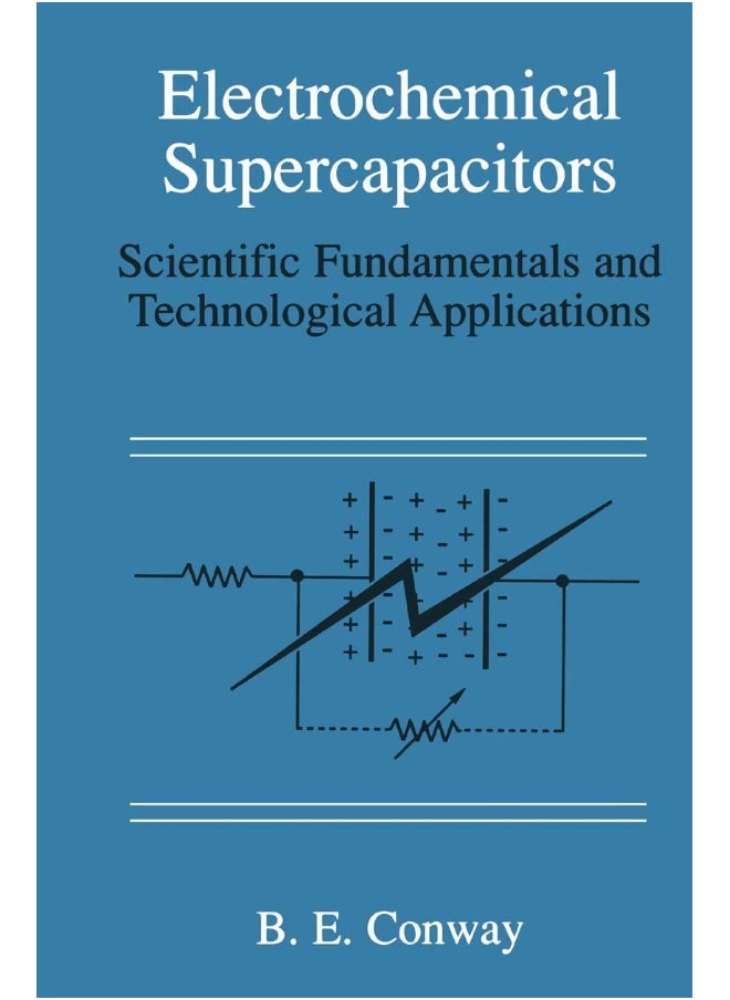 Electrochemical Supercapacitors: Scientific Fundamentals and Technological Applications 