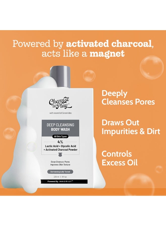 Chemist at Play Deep Cleansing Body Wash | Activated Charcoal Removes Dirt | Lactic Acid for Skin Texture| Glycolic Acid for Exfoliation| 236ml - Image 2