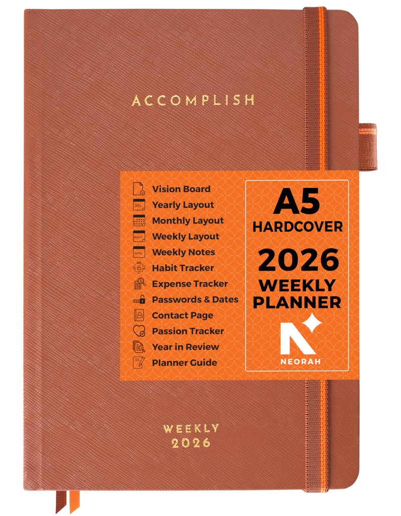 NEORAH — A5 Dated WEEKLY Planner 2026 ACCOMPLISH—264 Pages of Yearly |12 Month | 52 Week+24 Hours + Notes pages for each week— Office Diary Academic diary-Hardcover [Pen Loop Attachable] (UMBER) - Image 1