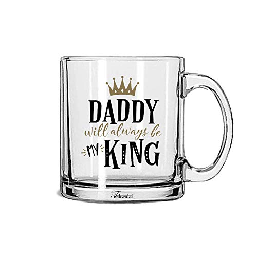 TONKWALAS Daddy Will Always Be My King Printed Transparent Glass Coffee and Tea Mug Gift for Father (325 ML)-TW-TPM-298 - Image 1