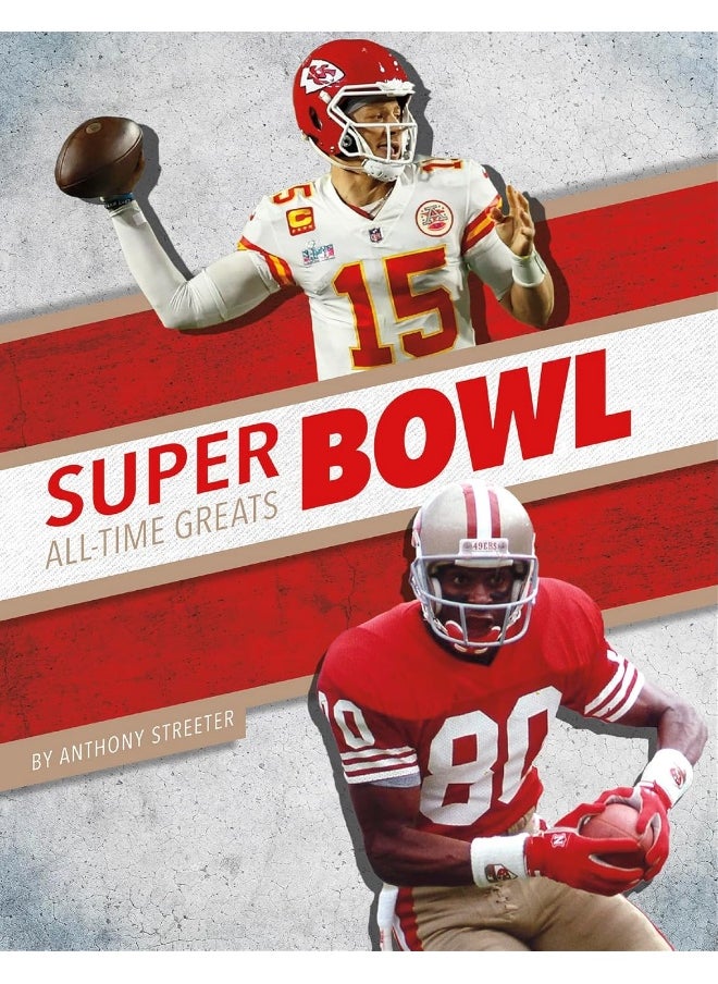 Super Bowl All-Time Greats 