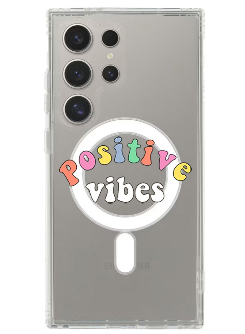 Theodor Magnetic Case for Samsung Galaxy S24 Ultra 6.8-inch Compatible with MagSafe Wireless Charging, Shockproof Phone Bumper Cover Positive Vibes - Image 1