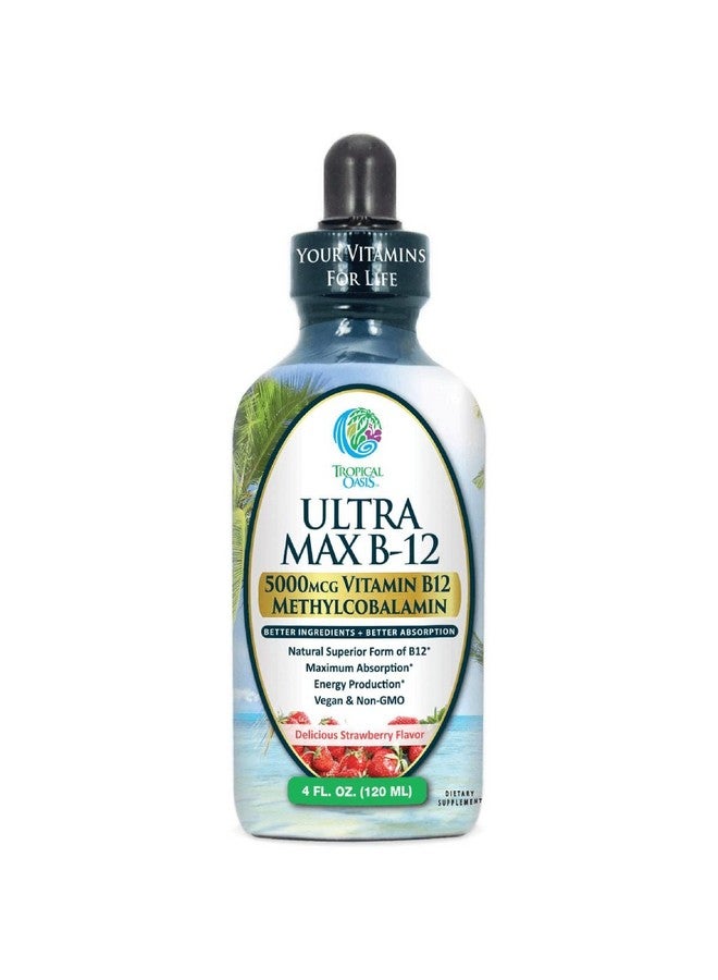 Tropical Oasis Ultra Max B12; Max Potency 5000Mcg Vitamin B12 Sublingual Liquid Drops; Methyl B12 (Methylcobalamin); Max 98% Absorption Rate; Increase Energy & Metabolism*| Vegan Nongmo Strawberry Flavor 4Oz - Image 1
