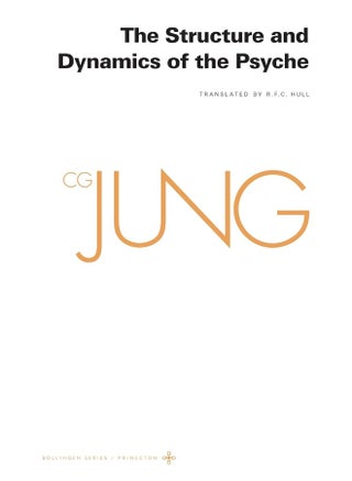 Collected Works of C. G. Jung, Volume 8: The Structure and Dynamics of the Psyche - pzsku/Z34C6F3FB2A5AE9A26E33Z/45/1746209947/0dee3dea-9469-462c-9f28-1336dd357057