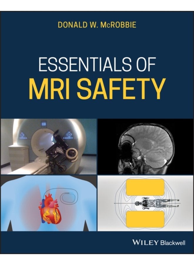 Essentials of MRI Safety - Paperback