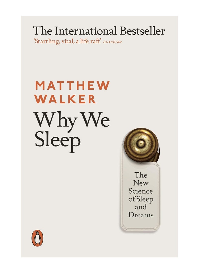 null - Why We Sleep The New Science Of Sleep And Dreams Paperback - Image 1