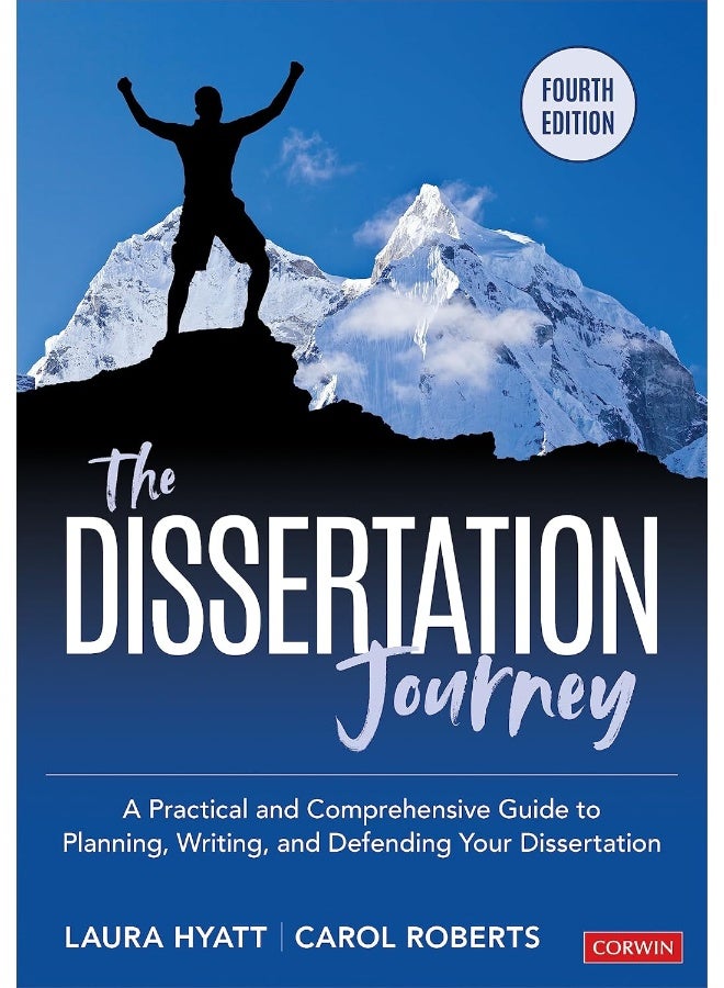 The Dissertation Journey: A Practical and Comprehensive Guide to Planning, Writing, and Defending Your Dissertation - Image 1