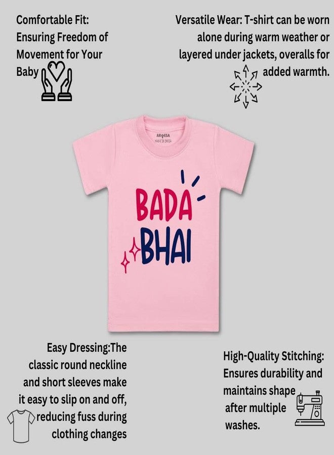ARVESA Bada Bhai TS-1740 Brother Baby Tshirt for Kids Boys & Girls Half Sleeves Round Neck Clothes Tshirt for Kids Boys 1 Months to 6 Years Dress Pink - Image 3