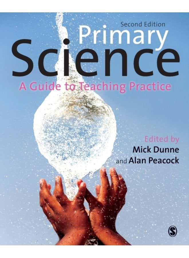 Primary Science A Guide to Teaching Practice - Paperback