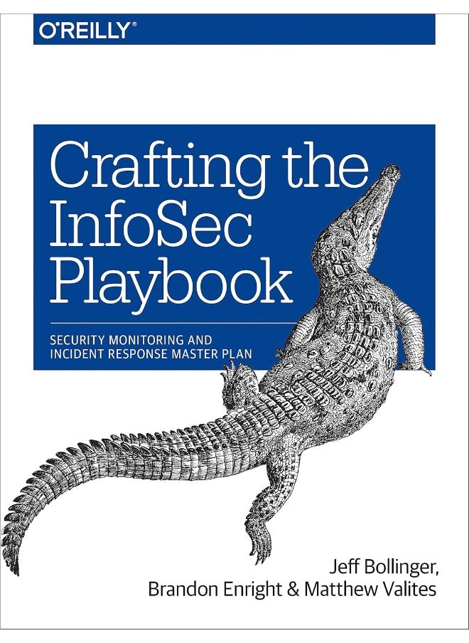 null - Crafting the Infosec Playbook: Security Monitoring and Incident Response Master Plan - Image 1