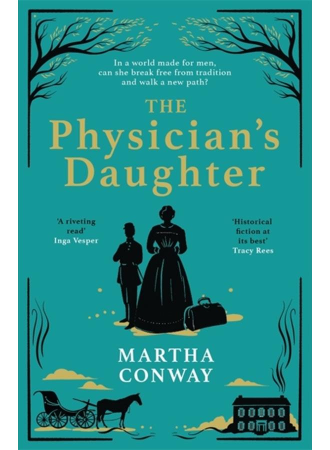 The Physician's Daughter : The perfect captivating historical read 