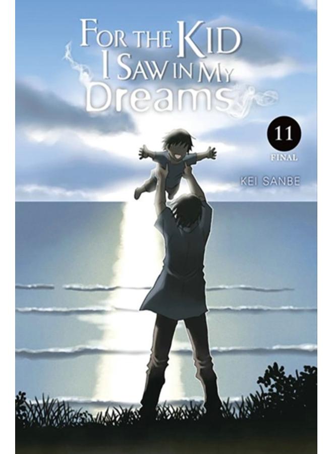 For the Kid I Saw in My Dreams, Vol. 11 