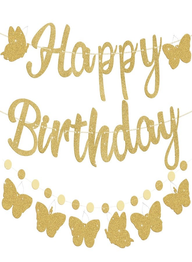 Danadia Pre-Strung Happy Birthday Banner, Gold Birthday Decorations with Butterflies and Circle Dot Garland, NO DIY Butterfly Party Decorations for Women Girls - Image 1