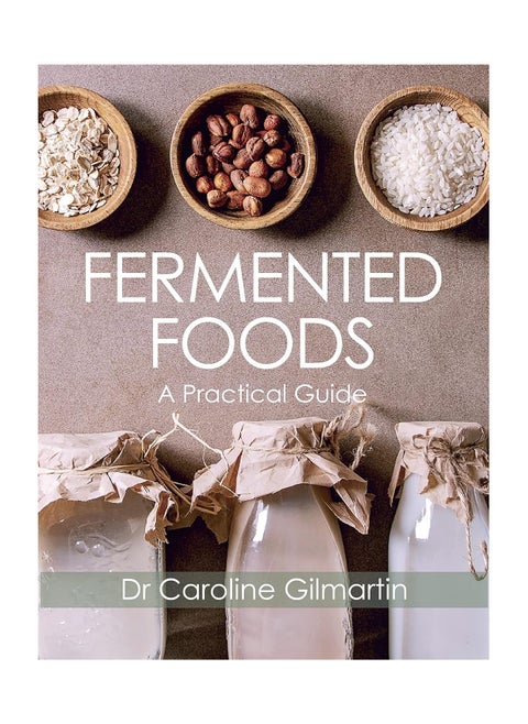 Fermented Foods A Practical Guide