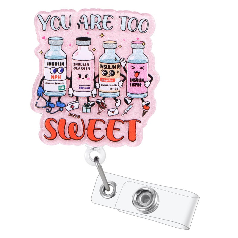 BVIIE You Are Too Sweet Funny Badge Reel | Retractable Id Card Badge Holder | Name Medical Badge Clip For Endocrinology Doctor Nurse Rn Cna Ma Lpn Phlebotomist Diabetes Educator Nutritionist | Nurse Gifts - Image 1
