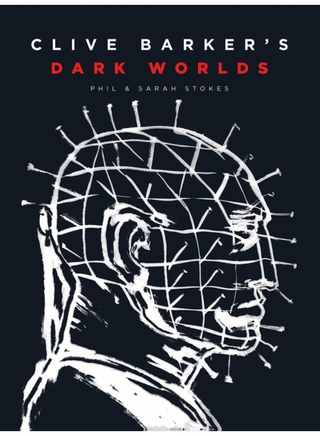 Clive Barker s Dark Worlds - Hardback