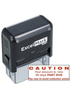 ExcelMark Caution 90 Days Past Due - Self Inking Bill Collection Stamp In Red Ink  - Image 1