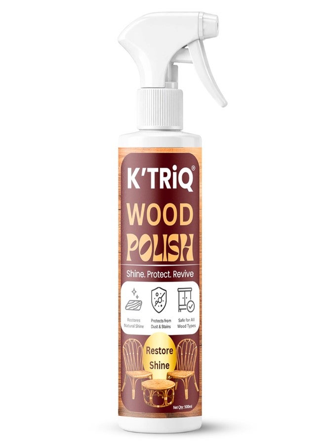 K'TRiQ Wood Polish | Premium Finishing & Restore Natural Finish | Wood Varnish | Care for Interior & Exterior Furniture | Room Furniture | Quick Dry Varnish | Matt and Gloss Finish | 500ml, Pack of 1 - Image 1