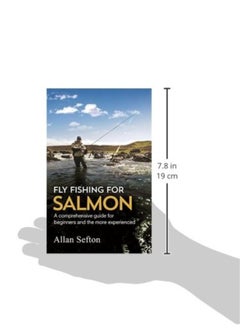 Fly Fishing For Salmon: Comprehensive guidance for beginners and the more experienced  - Image 4