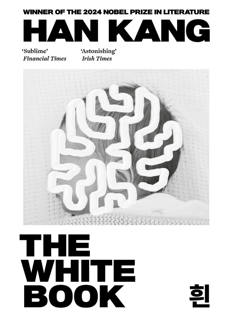 The White Book by Han Kang, Winner of the 2024 Nobel Prize in Literature 