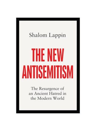 The New Antisemitism: The Resurgence of an Ancient Hatred in the Modern World - pzsku/Z34F9A0AFBFF32C817534Z/45/1743161074/a4b98025-bd1e-46fe-8178-4a6abd4ee0ac