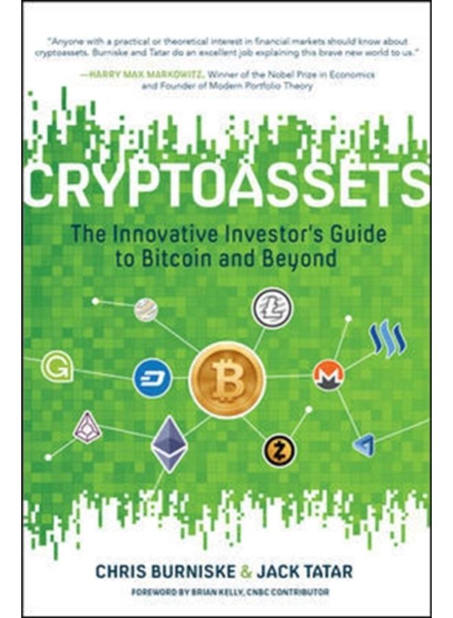 Cryptoassets: The Innovative Investor's Guide to Bitcoin and Beyond 