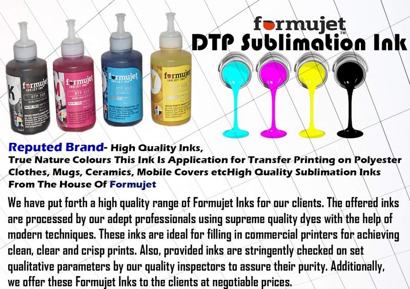 Formujet Sublimation Ink DTP SUB Compatible for Epson Printer L100, L120, L130, L200, L605, L655, L1300, L1455 for Heat Transfer Printing on Ceramics and Clothes (4 Color X 100 gm CYMK) - Image 3