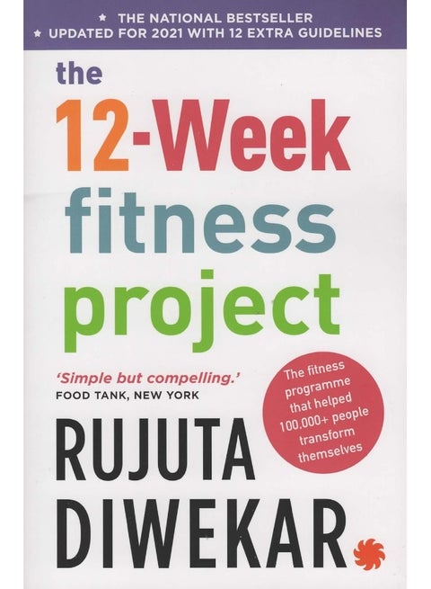 The 12-Week Fitness Project (Updated for 2021 with 12 Extra Guidelines)