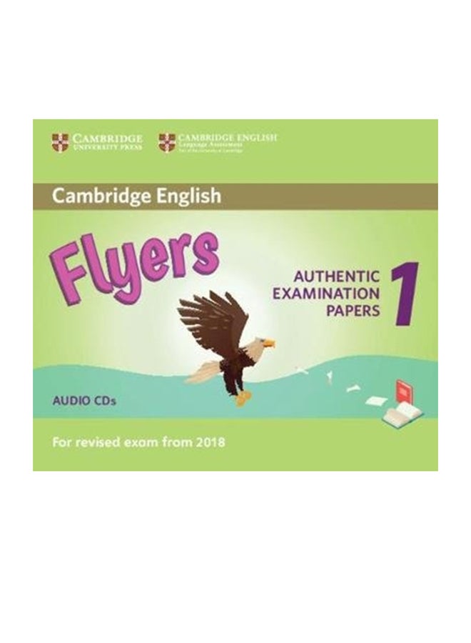 Cambridge English: Flyers Authentic Examination Papers 1