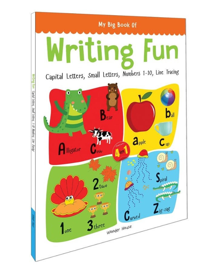 My Big Book Of Writing Fun : Write And Practice Capital Letters, Small Letters, Numbers 1 To 10 And Line Tracing  - Image 1