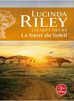 La Soeur Du Soleil Les Sept Soeurs Tome 6 by RILEY LUCINDA Paperback 