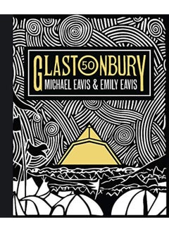 Glastonbury 50: The Official Story of Glastonbury Festival