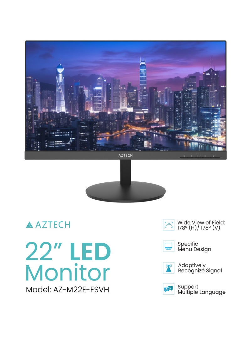 Aztech شاشة AZTECH LED بحجم 22 بوصة بدقة Full HD 1920x1080 لوحة VA معدل تحديث 100Hz HDMI VGA زاوية عرض واسعة 178 درجة مكبرات صوت مزدوجة مدمجة دعم تركيب VESA استهلاك منخفض للطاقة تشغيل مستمر 24/7 مكتب منزل أعمال CCTV أمان شاشة كمبيوتر AZ-M22E-FSVH - Image 1