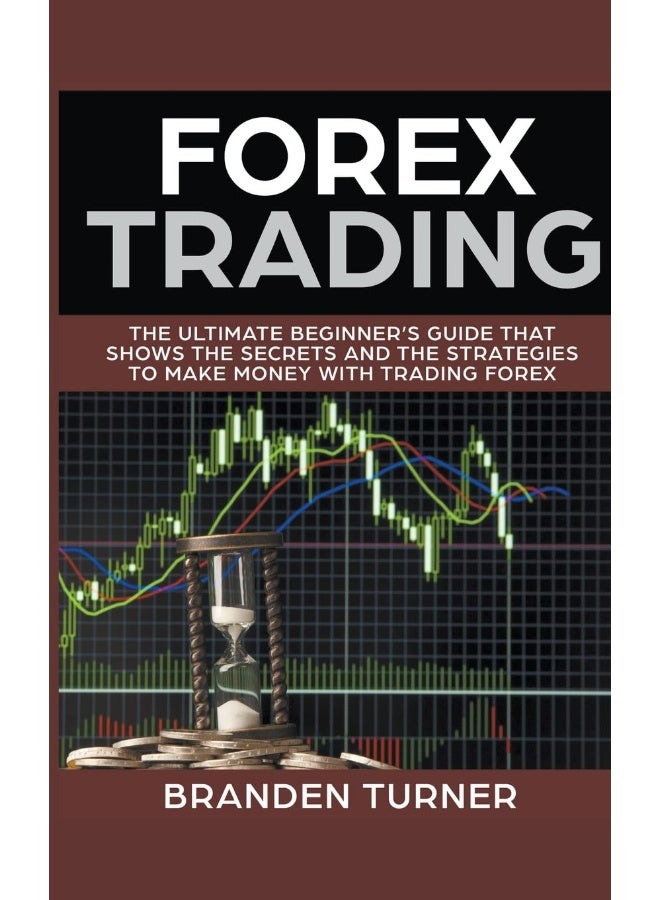 Forex Trading, The Ultimate Beginner's Guide - Image 1