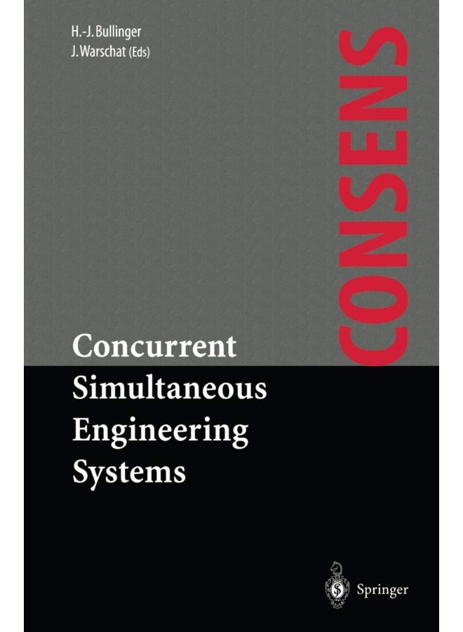 Concurrent Simultaneous Engineering Systems: The Way to Successful Product Development