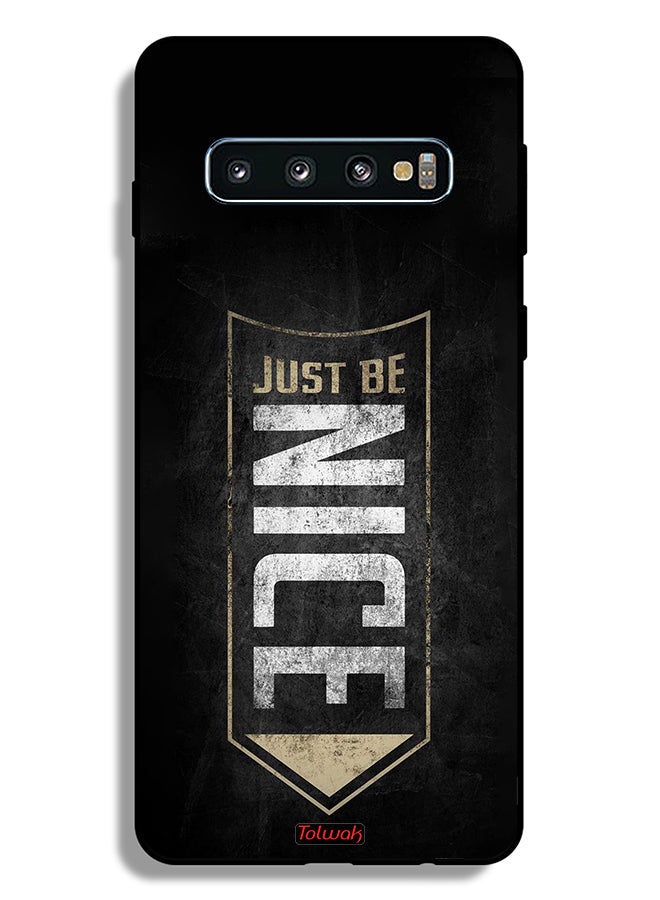 Tolwak Samsung Galaxy S10 Protective Case Cover Just Be Nice - Image 2