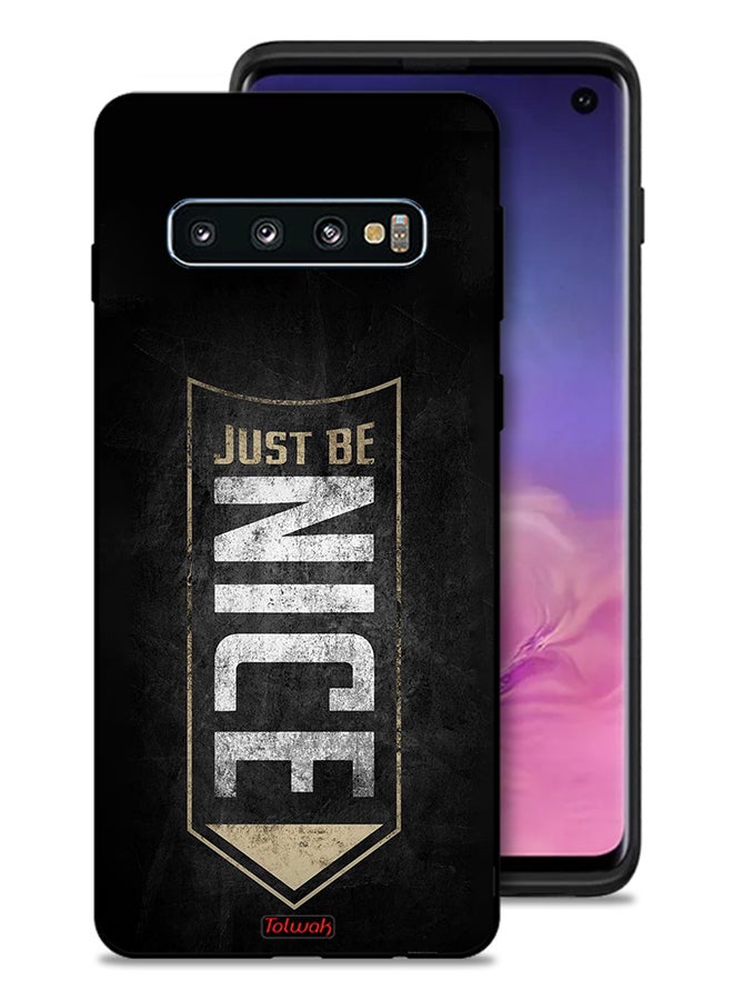 Tolwak Samsung Galaxy S10 Protective Case Cover Just Be Nice - Image 1