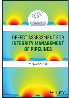 Defect Assessment for Integrity Management of Pipelines 